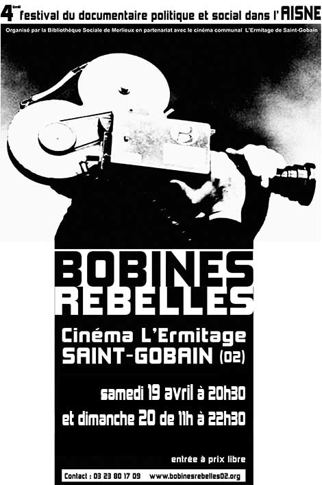 Bobines Rebelles 19 et 20 avril 2014 à Saint Gobain