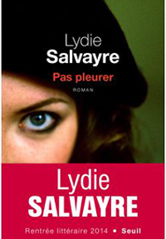 Jeudi 4 juin 2015: Lydie Salvayre _ RENCONTRE ANNULÉE -REPORTÉE À UNE DATE ULTÉRIEURE