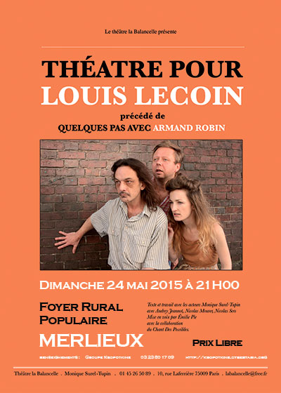 Théâtre pour Louis Lecoin