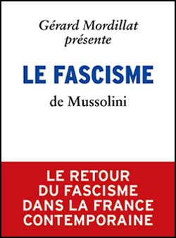 Vendredi 20 janvier 2017 à 20h30 à L’Etoile Noire – Réunion publique avec Gérard Mordillat sur le fascisme