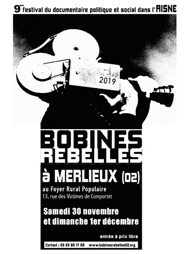 Festival Bobines Rebelles : Samedi 30 novembre et dimanche 1er décembre 2019 à Merlieux