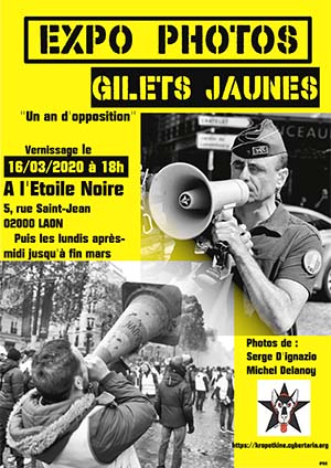 Lundi 16 mars 2020 : Expo photos Gilets Jaunes à l’Etoile Noire – EXPO REPORTEE à parir du 18 mai et jusqu’à la fin de l’été