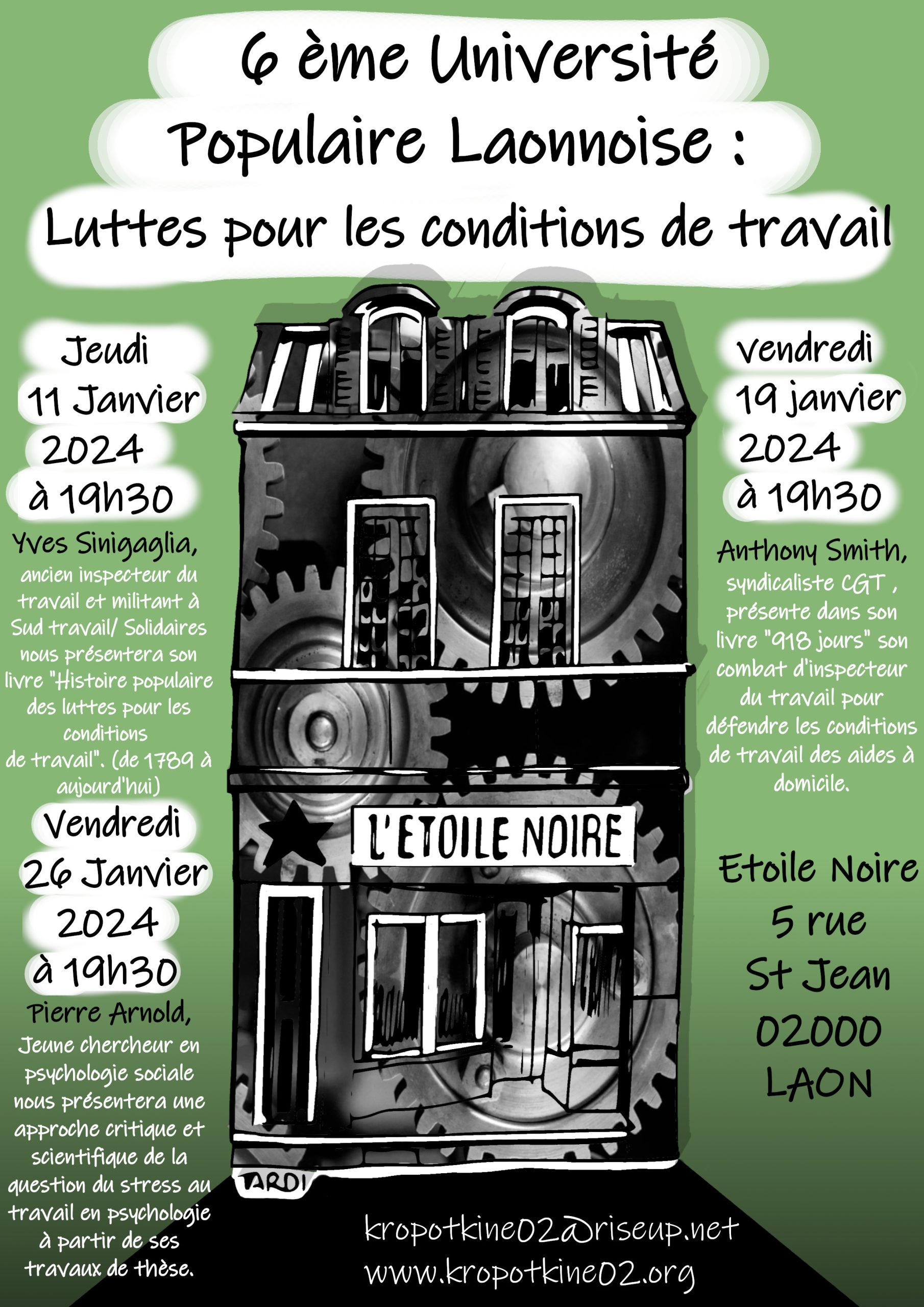 Université Populaire Laonnoise: Luttes pour les conditions de travail.