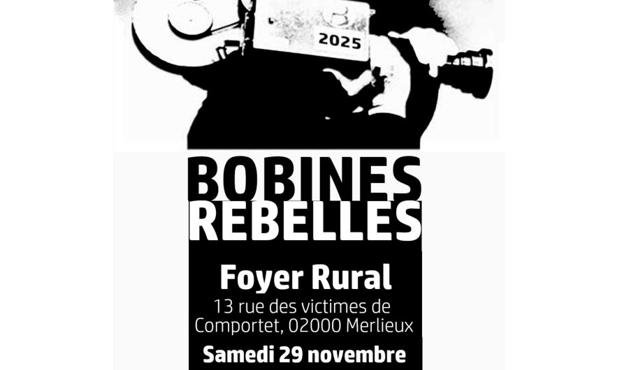 Bobines Rebelles 2025