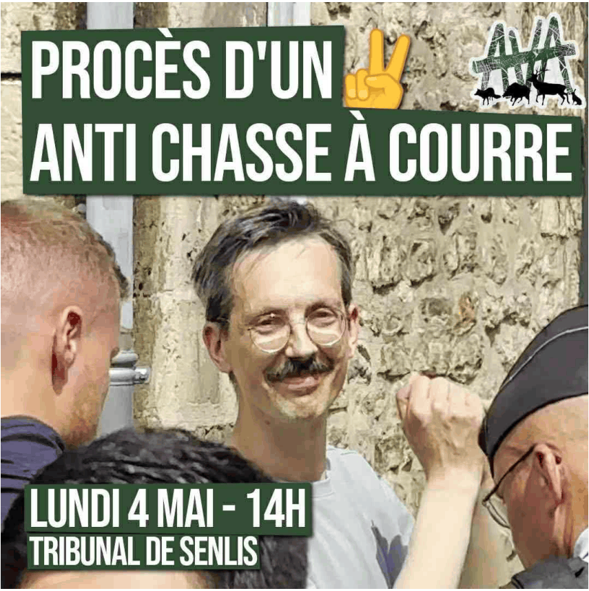 Procès d&rsquo;un anti chasse à courre