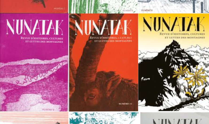 Nunatak, une revue d&rsquo;histoires, cultures et luttes des montagnes.